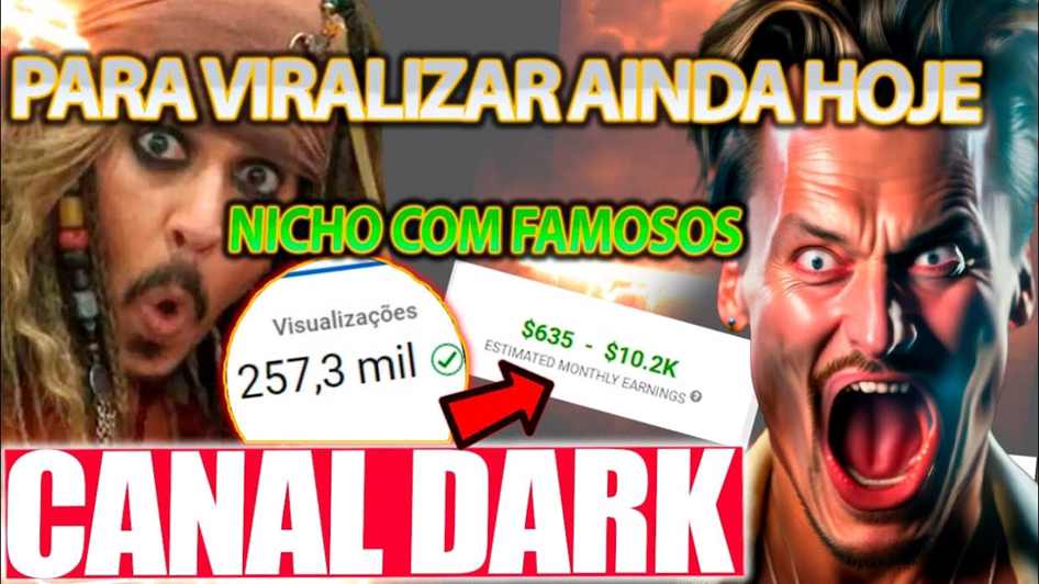 💰PARA VIRALIZAR AINDA HOJE! Canal Dark com Famoso: Assim é Fácil monetizar 💪
